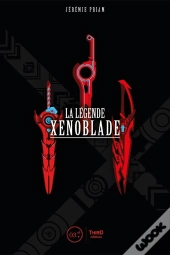 La Légende Xenoblade