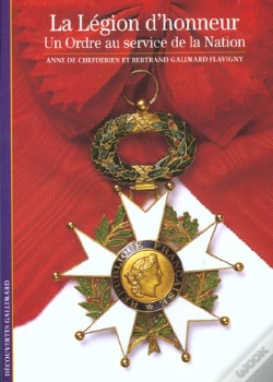 Capa do artigo La Légion D'Honneur : Un Ordre Au Service De La Nation