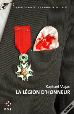 Capa do artigo La Légion D'Honneur ; Une Contre-Enquête Du Commissaire Liberty