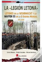 La Legion Letona Letones En La Wehrmacht