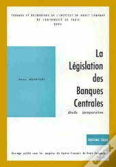 La Législation Des Banques Centrales