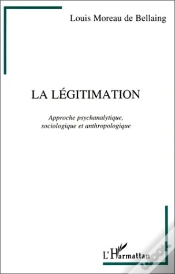 Capa do artigo La Légitimation ; Approche Psychanalytique, Sociologique Et Anthropologique
