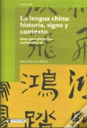 Capa do artigo La Lengua China: Historia, Signo Y Contexto