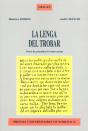 La Lengua Del Trobar ; Precis De Grammatica D'Occitan Ancian ; La Langue Du Trobar ; Precis De Grammaire D'Occitan Ancie - Preview