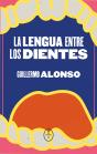 La Lengua Entre Los Dientes - Preview
