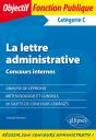 La Lettre Administrative - Concours Internes - Catégorie C - Preview
