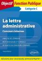 La Lettre Administrative Epreuve De Concours Internes De Categorie C - Preview