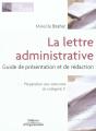 La Lettre Administrative ; Guide De Presentation Et De Redaction - Preview