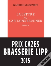 La Lettre Au Capitaine Brunner