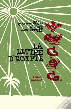 Capa do artigo La Lettre D Egypte - Une Lettre Imaginaire En Rebus - Linogravures Et Rebus De Benoit Jacques