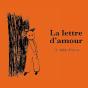 La Lettre D'Amour - Preview