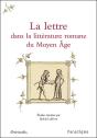 La Lettre Dans La Littérature Romane Du Moyen Âge - Preview