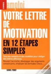 Capa do artigo La Lettre De Motivation En 12 Étapes