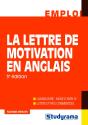 La Lettre De Motivation En Anglais (3e Édition) - Preview