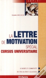 Capa do artigo La Lettre De Motivation ; Spécial Cursus Universitaire