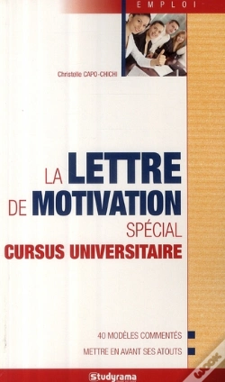 Capa do artigo La Lettre De Motivation ; Spécial Cursus Universitaire