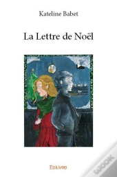 La Lettre De Noel