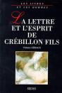 La Lettre Et L'Esprit De Crebillon Fils - Preview