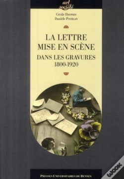 Capa do artigo La Lettre Mise En Scène ; Dans Les Gravures 1800-1920