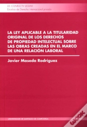 Capa do artigo La Ley Aplicable A La Titularidad Original De Los Derechos De Propiedad Intelectual Sobre Las Obras