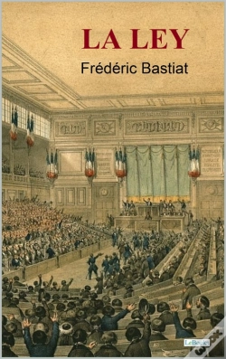Capa do artigo La Ley - Bastiat