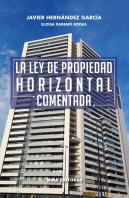 La Ley De Propiedad Horizontal Comentada