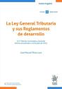 La Ley General Tributaria Y Sus Reglamentos De Desarrollo 21ª Edicion Concordada - Preview
