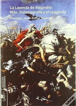 Capa do artigo La Leyenda De Alejandro. Mito, Historiografía Y Propaganda.