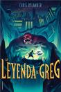 La Leyenda De Greg (La Leyenda De Greg 1) - Preview