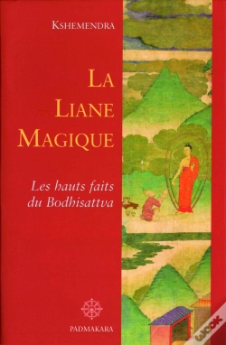 Capa do artigo La Liane Magique ; Les Hauts Faits Du Bodhisattva