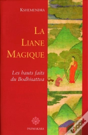 Capa do artigo La Liane Magique ; Les Hauts Faits Du Bodhisattva