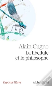 La Libellule Et Le Philosophe