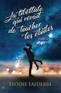 La Libellule Qui Revait De Toucher Les Etoiles - Preview