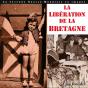 La Liberation De La Bretagne - Preview