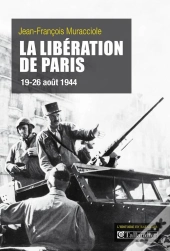 La Liberation De Paris