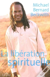 La Liberation Spirituelle