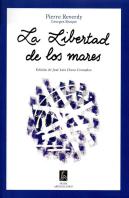 La Libertad De Los Mares