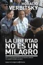 La Libertad No Es Un Milagro - Preview