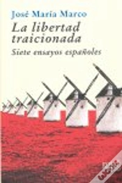 Capa do artigo La Libertad Traicionada