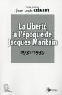 La Liberté À L'Époque De Jacques Maritain 1931 1939 - Preview