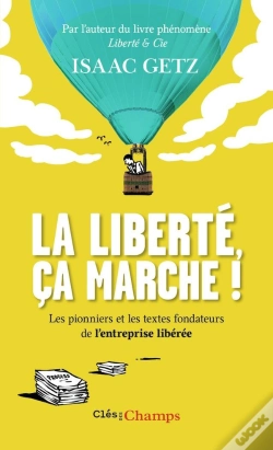 Capa do artigo La Liberté, Ça Marche !