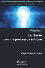 La Liberte Comme Processus Ethique - Preview
