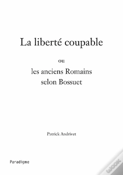 Capa do artigo La Liberté Coupable Ou Les Anciens Romains Selon Bossuet