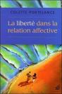 La Liberté Dans La Relation Affective - Preview
