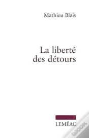 Capa do artigo La Liberte Des Detours
