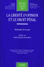 La Liberté D'Opinion Et Le Droit Pénal - Preview