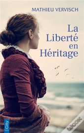 La Liberté En Héritage