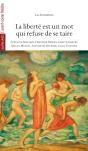 La Liberté Est Un Mot Qui Refuse De Se Taire ; Six Pièces Coutes - Preview