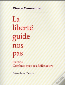 Capa do artigo La Liberté Guide Nos Pas ; Cantos, Combats Avec Tes Défenseurs