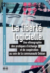Capa do artigo La Liberté Logicielle ; Une Ethnographie Des Pratiques D